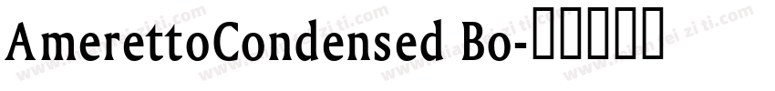 AmerettoCondensed Bo字体转换